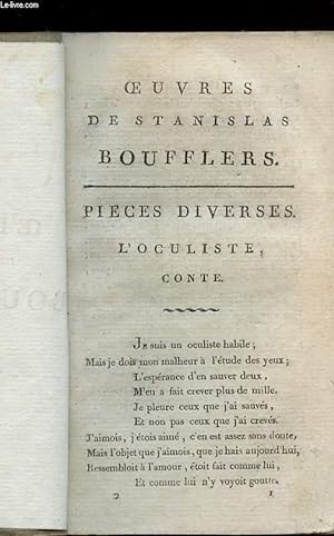 Bild des Verkufers fr OEUVRES DE STANISLAS BOUFFLERS - TOME SECOND: L'OCULISTE, CONTE etc. zum Verkauf von Le-Livre