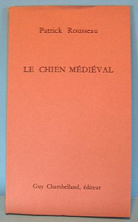 LE CHIEN MEDIEVAL