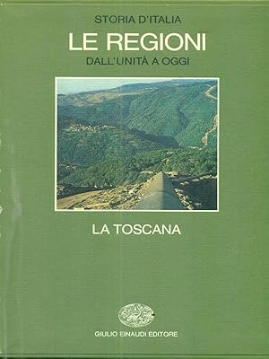 Bild des Verkufers fr Storia d'Italia. Le regioni IV: La Toscana zum Verkauf von Librodifaccia