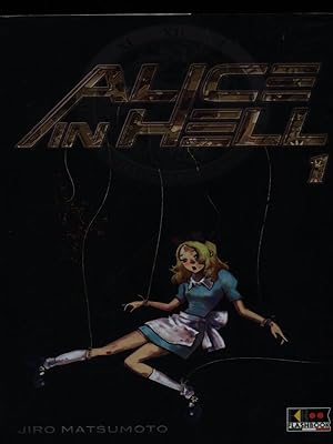 Immagine del venditore per Alice in hell n. 1 venduto da Librodifaccia