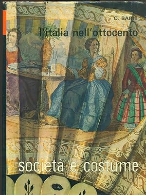 Bild des Verkufers fr Societa' e costume vol. VII: L'Italia nell'Ottocento zum Verkauf von Librodifaccia