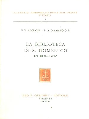 La biblioteca di S. Domenico in Bologna
