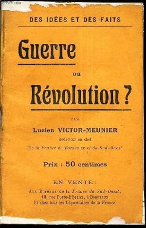 Imagen del vendedor de GUERRE ou REVOLUTION? a la venta por Le-Livre
