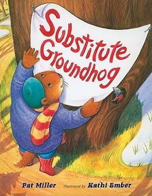 Imagen del vendedor de Substitute Groundhog (Paperback or Softback) a la venta por BargainBookStores