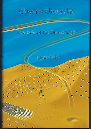The Eyes of the Desert Sand (Chrysalis Chronicles)