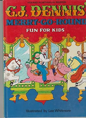 C.J. Dennis' Merry Go Round Fun for Kids