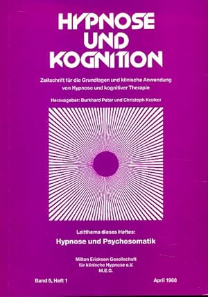 Seller image for Hypnose und Kognition. (HyKog) Band 5, Heft 1, 1988. Hypnose und Psychosomatik. for sale by Fundus-Online GbR Borkert Schwarz Zerfa