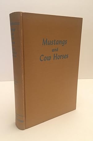 Mustangs and Cow Horses - Signed
