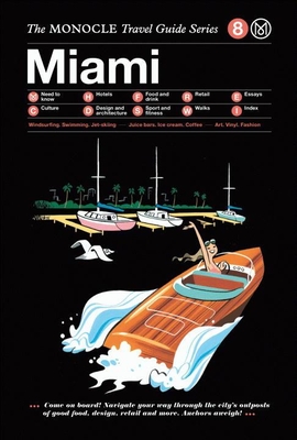 Seller image for Miami: The Monocle Travel Guide Series (Hardback or Cased Book) for sale by BargainBookStores