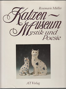 Bild des Verkufers fr Katzen-Museum : Mystik und Poesie. Rosemarie Mller. Fotografien: Jrg Mller zum Verkauf von Antiquariat ExLibris Erlach Eberhard Ott