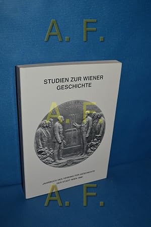 Image du vendeur pour Studien zur Wiener Geschichte (Jahrbuch des Vereins fr Geschichte der Stadt Wien 46) mis en vente par Antiquarische Fundgrube e.U.