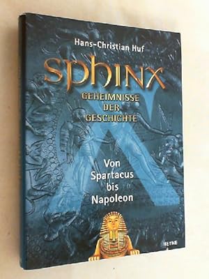 Bild des Verkufers fr Sphinx; Teil: 6., Von Spartacus bis Napoleon zum Verkauf von Versandantiquariat Christian Back