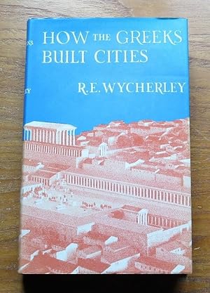 How the Greeks Built Cities.
