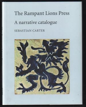 Rampant Lions Press: A Narrative Catalogue