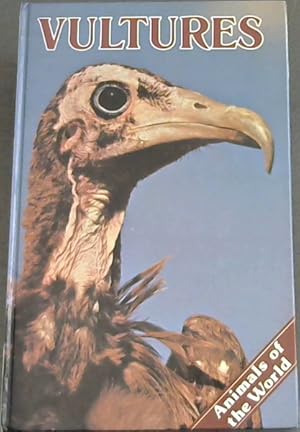 Imagen del vendedor de Vultures (Animals of the World) a la venta por Chapter 1