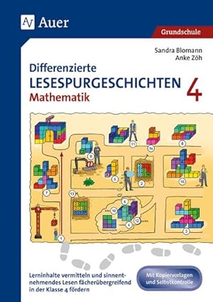 Bild des Verkufers fr Differenzierte Lesespurgeschichten Mathematik 4 : Lerninhalte vermitteln und sinnentnehmendes Lesen fcherbergreifend in der 4. Klasse frdern zum Verkauf von AHA-BUCH GmbH