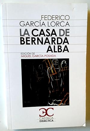 Seller image for La casa de Bernarda Alba for sale by Librera Salvalibros Express