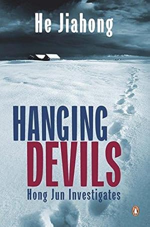 Hanging Devils. Hong Jun Investigates