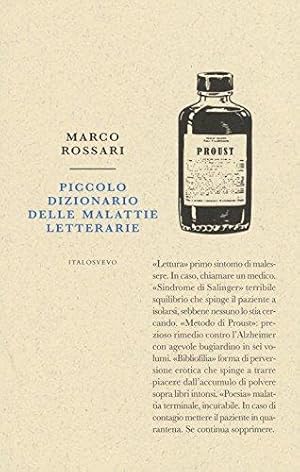 Immagine del venditore per Piccolo Dizionario Delle Malattie Letterarie venduto da Pali