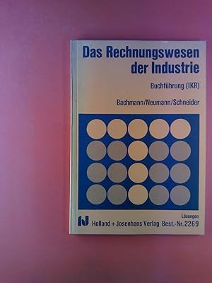 Image du vendeur pour Das Rechnungswesen der Industrie. Buchfhrung. Lsungen. mis en vente par biblion2