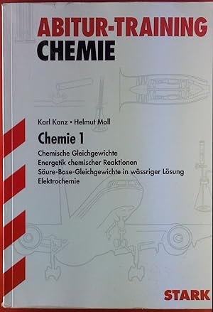 Imagen del vendedor de Abiutr-Training Chemie 1. Chemische Gleichgewichte - Energetik chemischer Reaktionen - Sure-Base-Gleichgewichte in wssriger Lsung - Elektrochemie. a la venta por biblion2