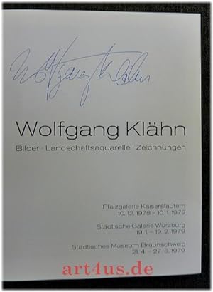 Wolfgang Klähn : Bilder, Landschaftsaquarelle, Zeichnungen [signiertes Exemplar] Pfalzgalerie Kai...