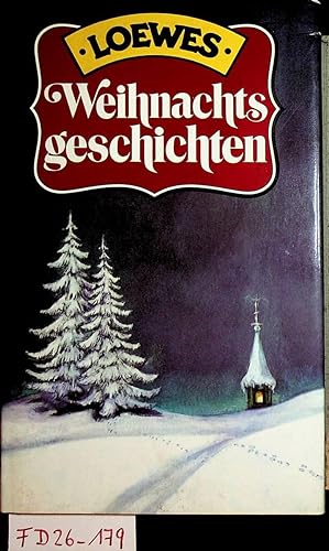 Loewes Weihnachts-Geschichten