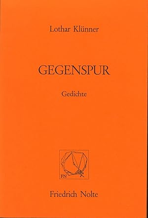 Bild des Verkufers fr Gegenspur.,Gedichte., zum Verkauf von Antiquariat Kastanienhof