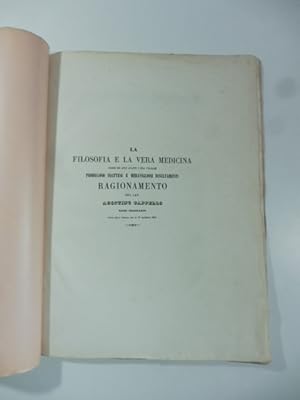 Bild des Verkufers fr La filosofia e la vera medicina sorte 500 anni avanti l'era volgare producono inattesi e meravigliosi risultamenti. Ragionamento zum Verkauf von Coenobium Libreria antiquaria