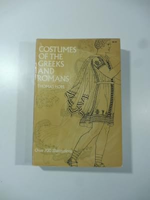 Seller image for Costumes of the Greek and Romans for sale by Coenobium Libreria antiquaria