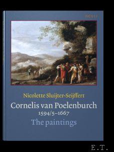 Bild des Verkufers fr Cornelis van Poelenburch (1594/5-1667): The paintings zum Verkauf von BOOKSELLER  -  ERIK TONEN  BOOKS