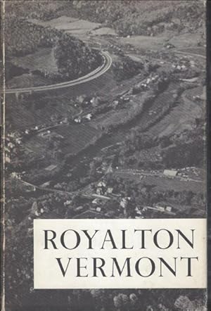 Image du vendeur pour Royalton, Vermont SIGNED BY HOPE NASE mis en vente par BOOKSELLER  -  ERIK TONEN  BOOKS