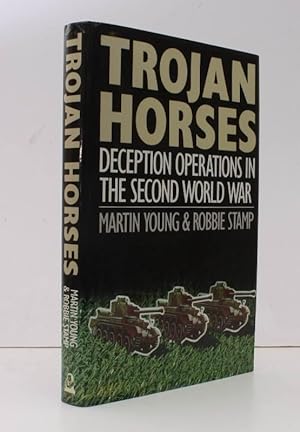 Seller image for Trojan Horses. Deception Operations in the Second World War. NEAR FINE COPY IN DUSTWRAPPER for sale by Island Books
