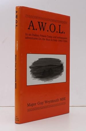 Seller image for AWOL. In an Italian Prison Camp and subsequent Adventures on the Run in Italy 1943-1944. FINE COPY IN UNCLIPPED DUSTWRAPPER for sale by Island Books
