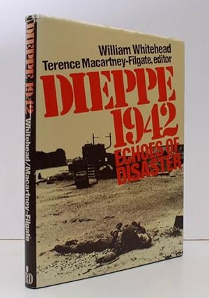 Seller image for Dieppe 1942. Echoes of Disaster. NEAR FINE COPY IN DUSTWRAPPER for sale by Island Books