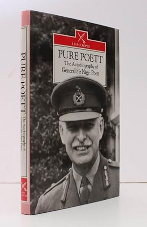 Seller image for Pure Poett. The Memoirs of General Sir Nigel Poett. FINE COPY IN UNCLIPPED DUSTWRAPPER for sale by Island Books