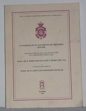 Seller image for La nobleza en el estamento de prceres 1834-1836 (Discurso) for sale by Los libros del Abuelo
