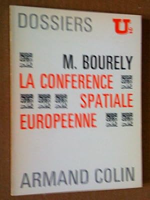 LA CONFÉRENCE SPATIALE EUROPÉENNE