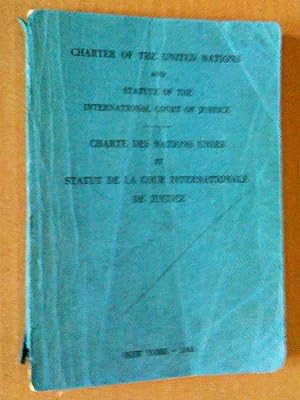 Image du vendeur pour Charter of the United Nations and Statute of the International Court of Justice / Charte Des Nations Unies et Statut de la Cour Internationale de Justice mis en vente par Livresse