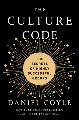 Seller image for The Culture Code: The Secrets of Highly Successful Groups (Hardback or Cased Book) for sale by BargainBookStores