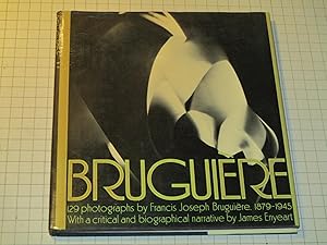 Seller image for Bruguiere, His Photographs and His Life for sale by rareviewbooks