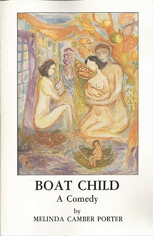 Seller image for Boat Child: A Comedy for sale by The Book Junction