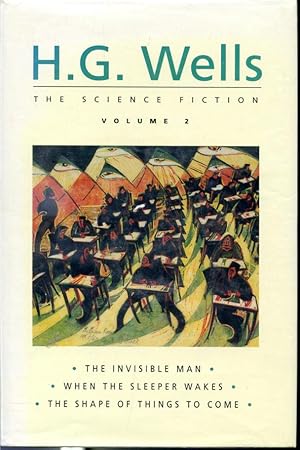 Immagine del venditore per The Science Fiction Volume 2 - The Invisible Man, When The Sleeper Wakes, The Shape of Things to Come venduto da Librairie Le Nord