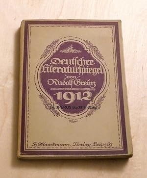 Deutscher Literaturspiegel 1912