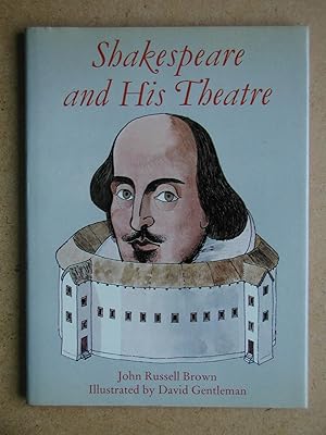 Imagen del vendedor de Shakespeare and His Theatre. a la venta por N. G. Lawrie Books