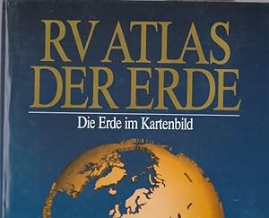 Seller image for RV Atlas der Erde. Die Erde im Kartenbild. for sale by Ant. Abrechnungs- und Forstservice ISHGW