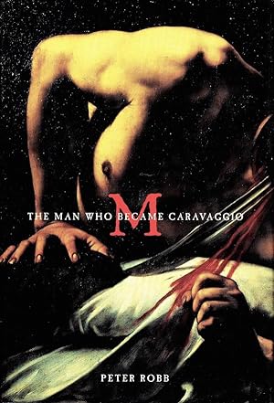 Immagine del venditore per M: The Man Who Became Caravaggio venduto da Randall's Books
