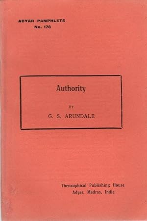 Authority (ADYAR Pamphlets No. 178)