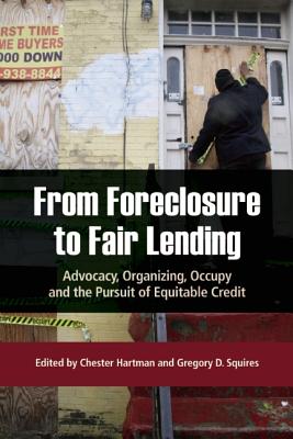Bild des Verkufers fr From Foreclosure to Fair Lending: Advocacy, Organizing, Occupy, and the Pursuit of Equitable Access to Credit (Paperback or Softback) zum Verkauf von BargainBookStores