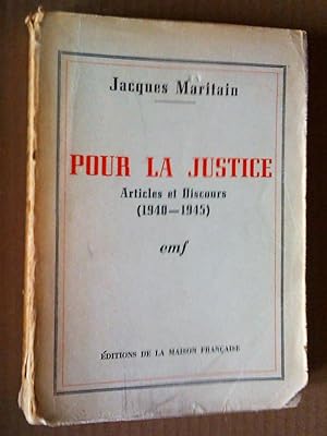 Pour la justice : articles et discours (1940-1945)